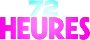 72 HOURS
