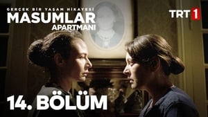 Masumlar Apartmanı: 1×14