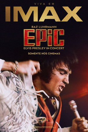 poster EPiC: Elvis Presley in Concert