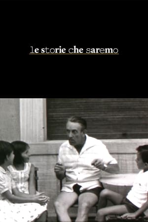 Le storie che saremo film complet