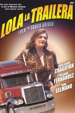 Poster Lola the Truck Driver 1983