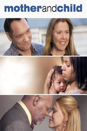 Mother and Child (2009) Mother and Child (2009)