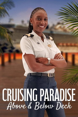 Cruising Paradise: Above & Below Deck (2026)