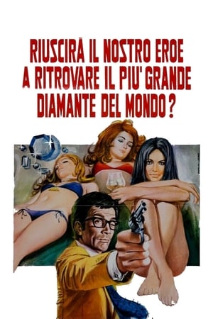 Poster Riuscirà il nostro eroe a ritrovare il più grande diamante del mondo? (1971)