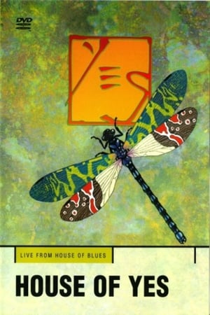 Yes - House Of Yes - Live At The House Of Blues poster