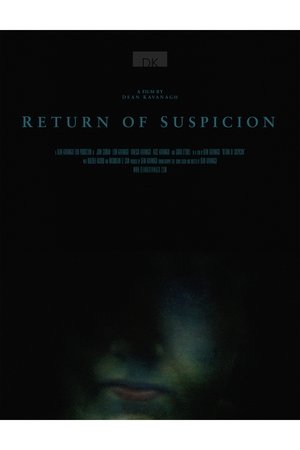 Return of Suspicion film complet