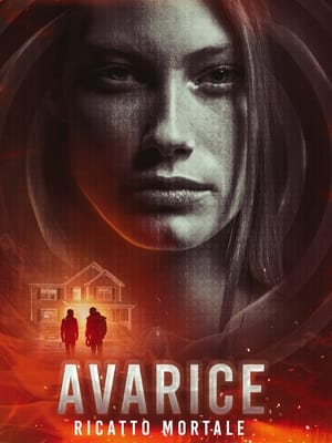 Avarice - Ricatto mortale (2022)