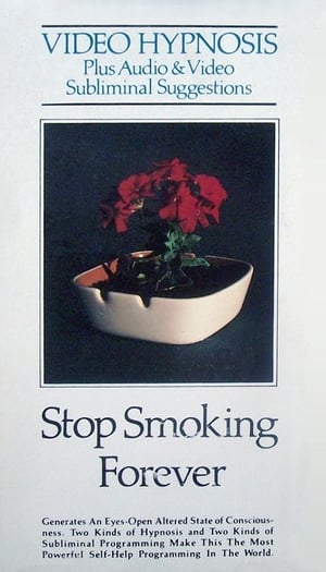 Poster Stop Smoking Forever - Video Hypnosis (1987)