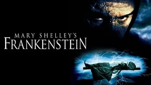 Mary Shelley’s Frankenstein