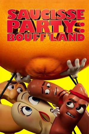 Saucisse Party : Bouff'land movie poster