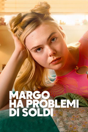 poster Margo's Got Money Troubles