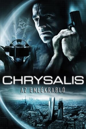 Chrysalis - Az emlékrabló 2007