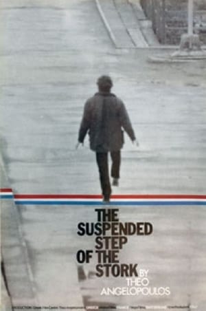 The Suspended Step of the Stork poster