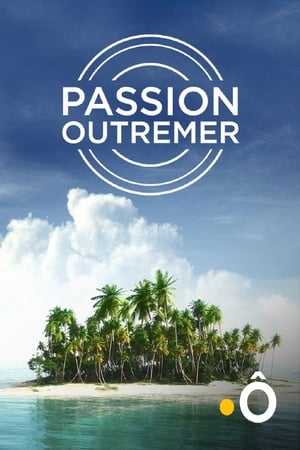 Passion Outremer