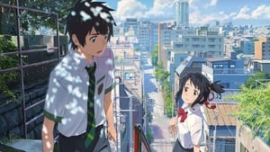 YOUR NAME หลับตาฝัน ถึงชื่อเธอ (2016)