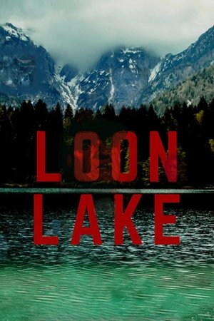 Poster Loon Lake 2022