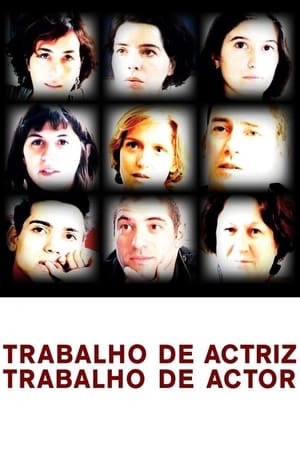 Poster Trabalho de Actriz, Trabalho de Actor 2011