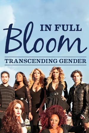 Poster In Full Bloom... Transcending Gender (2015)