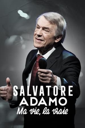 Salvatore Adamo, ma vie, la vraie 2022