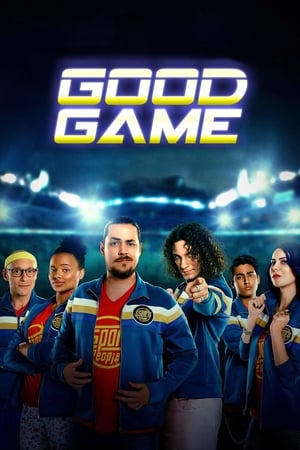 Poster Good Game Season 1 2017