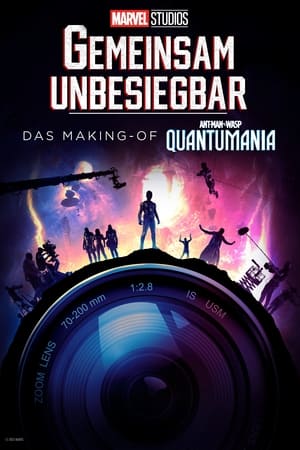 Poster GEMEINSAM UNBESIEGBAR: Das Making-of von Ant-Man and the Wasp: Quantumania 2023