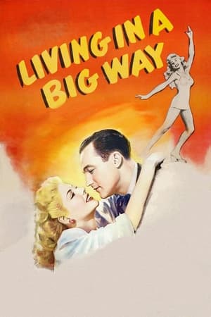 Poster Living in a Big Way (1947)