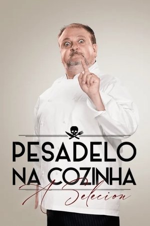 Image Pesadelo na Cozinha: A Selecion