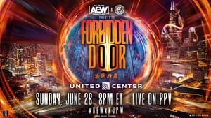 AEW x NJPW: FORBIDDEN DOOR 2022