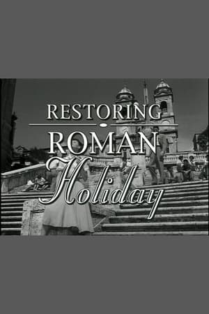 Poster Restoring Roman Holiday (2002)