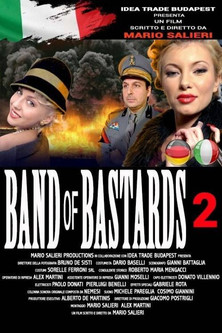 Band of Bastards 2 Poster