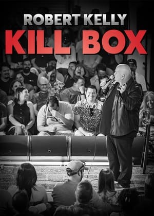 Poster Robert Kelly: Kill Box (2022)