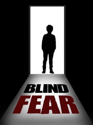 Poster Blind Fear (2009)