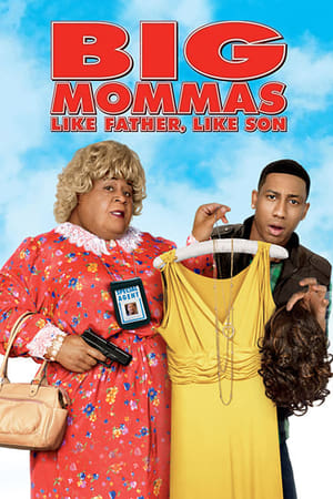 Click for trailer, plot details and rating of Big Mommas: Like Father, Like Son (2011)