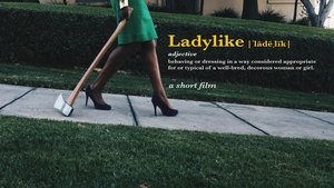 Ladylike film complet