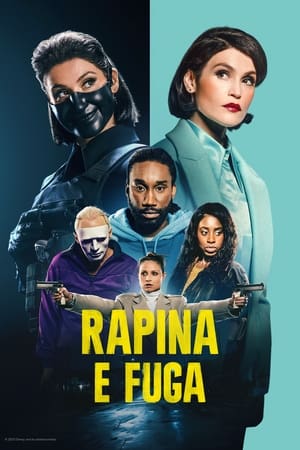 Rapina e Fuga: Stagione 1