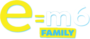 E=M6 Family