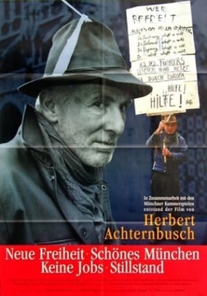 Poster Neue Freiheit - Keine Jobs Schönes München: Stillstand 1998