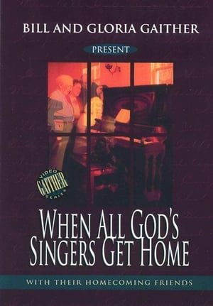 Image When All God's Singers Get Home