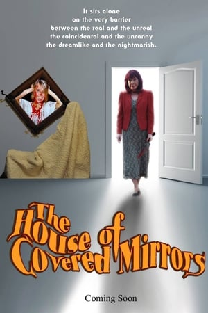 Poster The House of Covered Mirrors ()