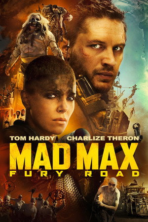 Постер фильма «Безумный Макс: Дорога ярости (2015)» — (23 из 319)