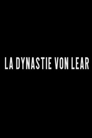 La dynastie Von Lear