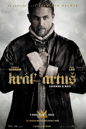 Poster Kráľ Artuš: Legenda o meči 2017