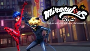 Miraculous World: Shanghai – The Legend of Ladydragon 2021