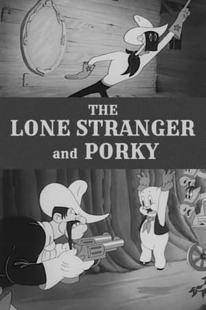 The Lone Stranger and Porky poster