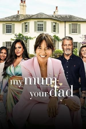 pelicula My Mum, Your Dad (2023)