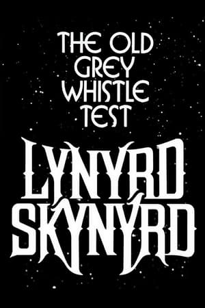 Poster Lynyrd Skynyrd: The Old Grey Whistle Test (1975)