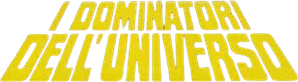 I dominatori dell'universo