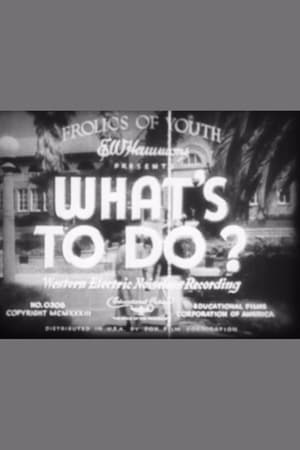 Poster What's to Do? 1933