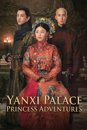 Yanxi Palace: Princess Adventures