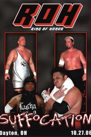 Poster ROH: Suffocation 2006